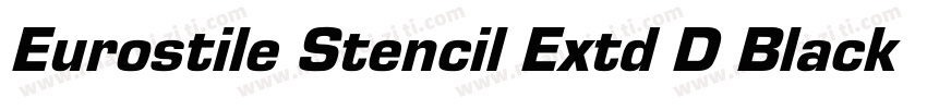 Eurostile Stencil Extd D Black字体转换